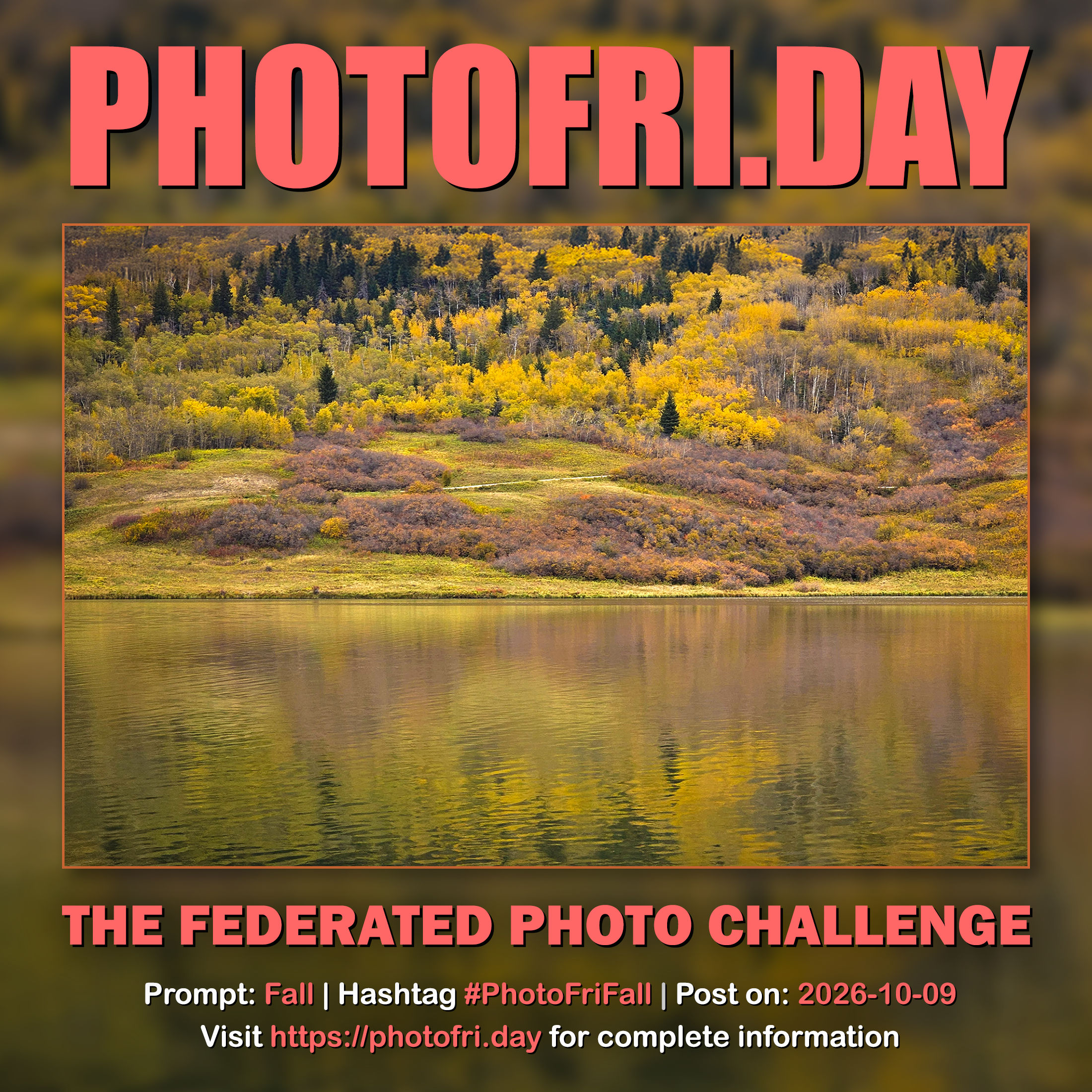 A golden autumn landscape reflected in a lake on the photofri.day Fall challenge prompt card.
